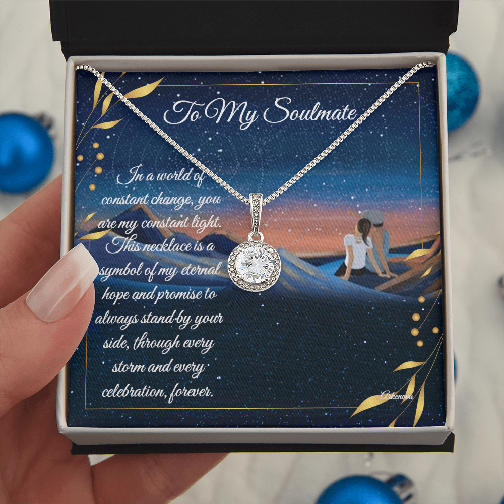 To My Soulmate- Eternal Hope Necklace