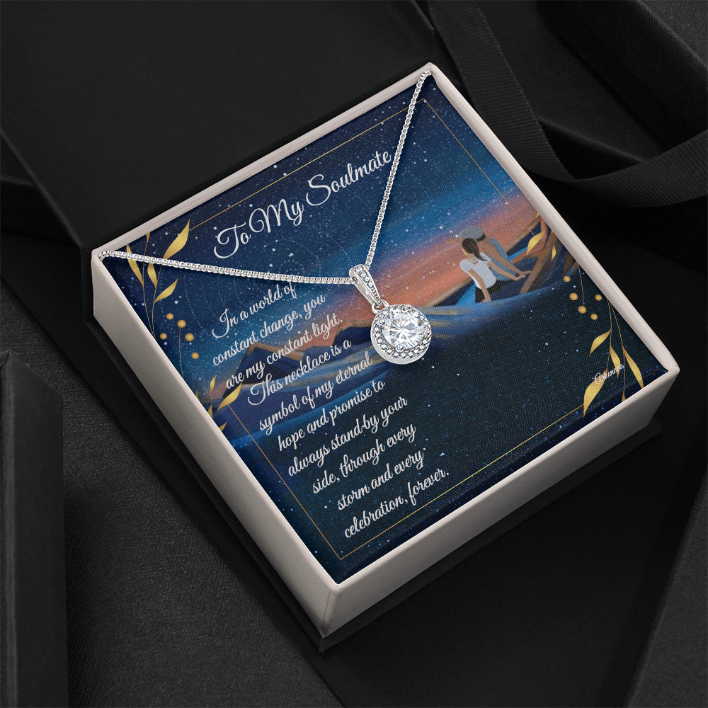 To My Soulmate- Eternal Hope Necklace
