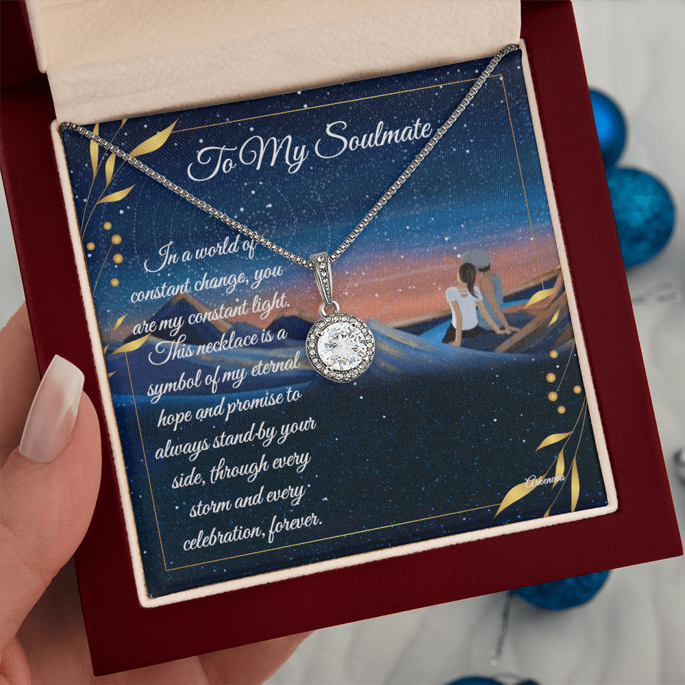 To My Soulmate- Eternal Hope Necklace