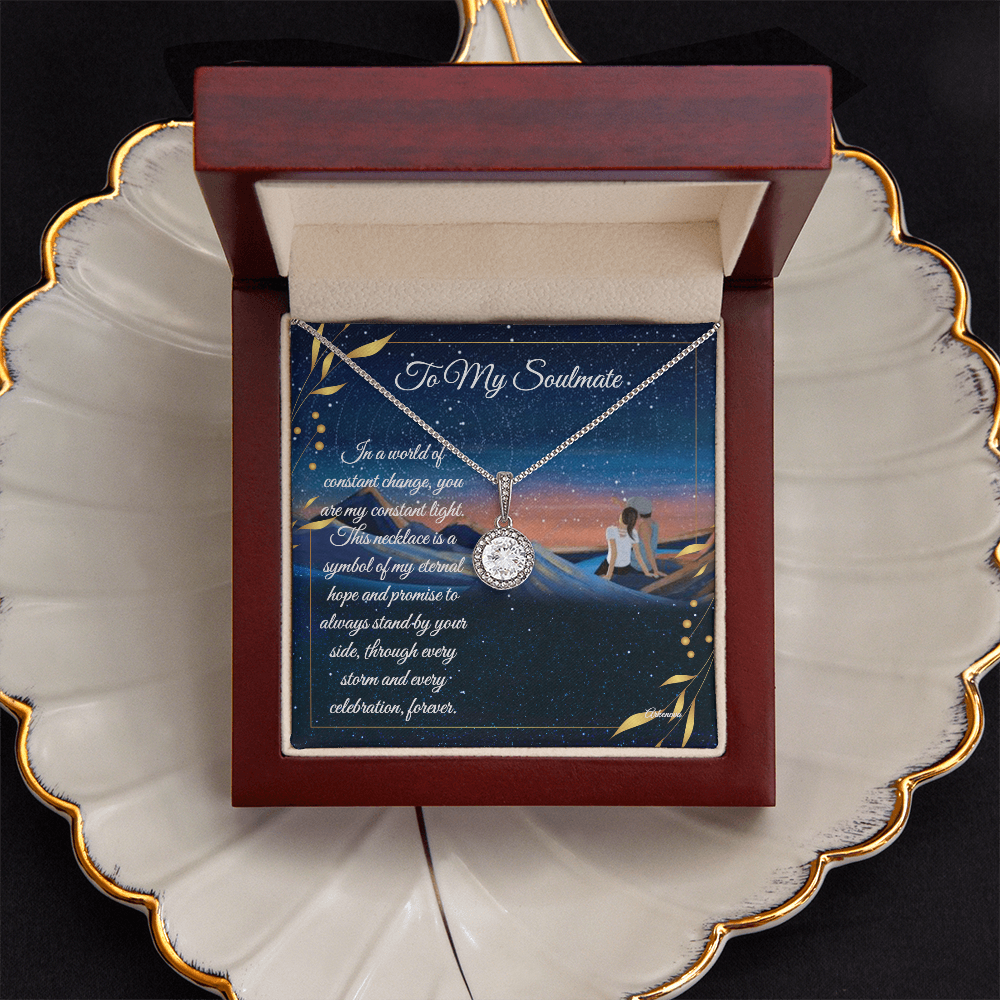 To My Soulmate- Eternal Hope Necklace