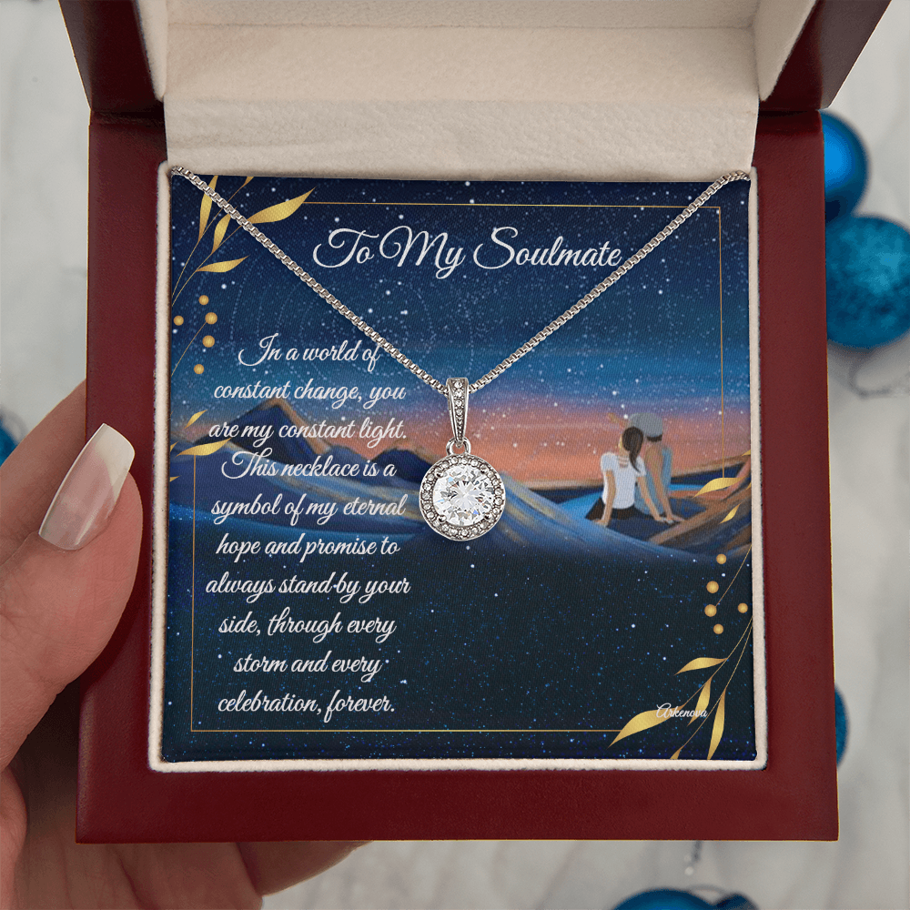 To My Soulmate- Eternal Hope Necklace