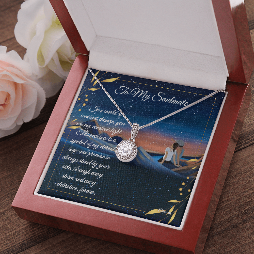 To My Soulmate- Eternal Hope Necklace
