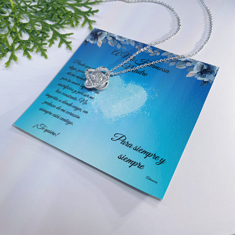 para mi hermosa madre -Love Knot Necklace